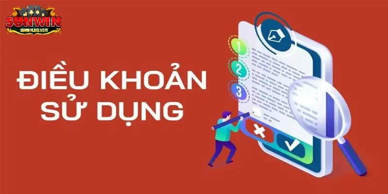 Tổng hợp các điều khoản sử dụng tại cổng SUNWIN