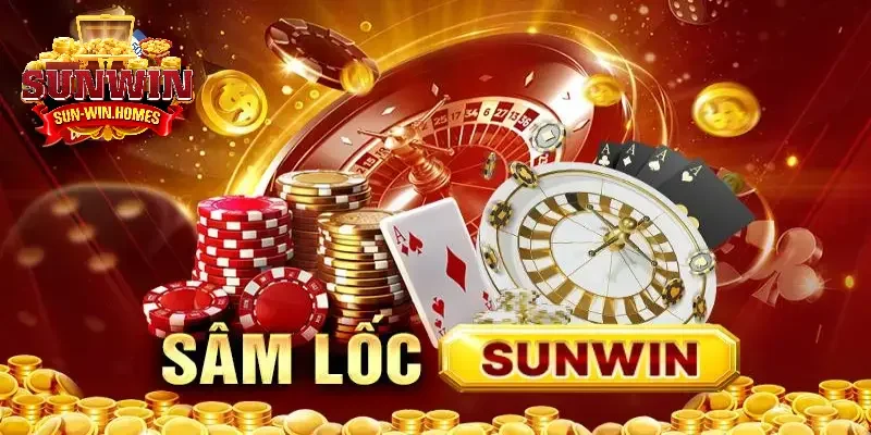 SUNWIN là cổng game uy tín để tham gia chơi Sâm Lốc 